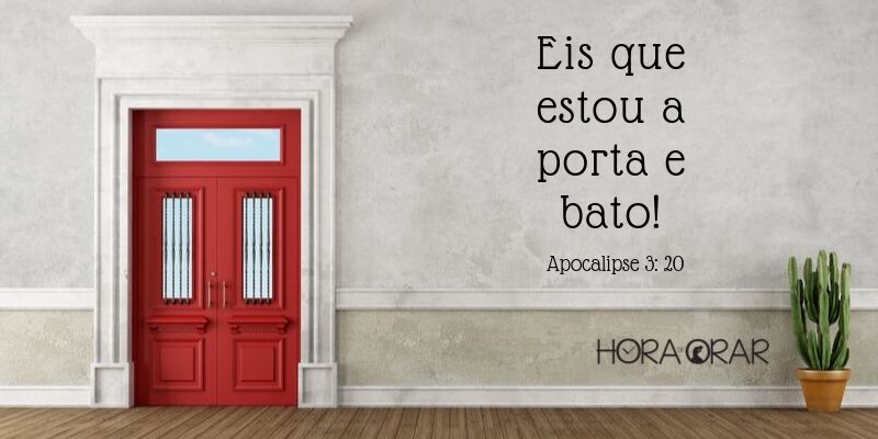 Eis que estou a porta e bato Apocalipse 3:20