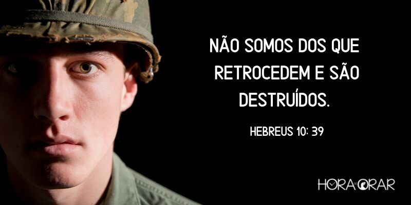 Soldado fundo preto Hebreus 10:39