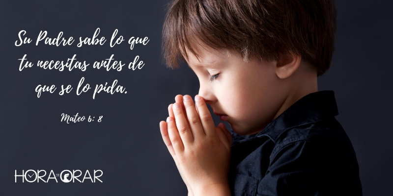 Niño orando. Mateo 6: 8