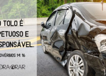 Carro acidentado. Proverbios 14: 16