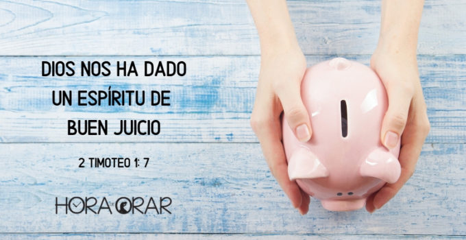 Cerdito de ahorros. 2 Timoteo 1: 7