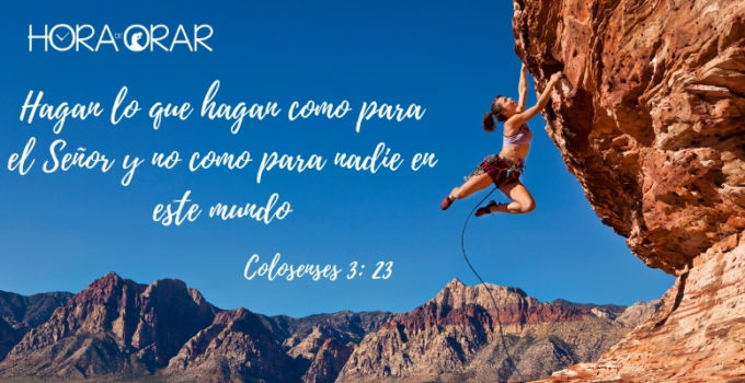 Mujer escalando montaña. Colosenses 3: 23