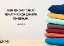 Uma pilha de roupas novas e limpas. Lucas 3: 11