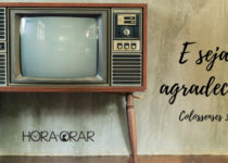 Um televisor antigo. Colossenses 3: 15