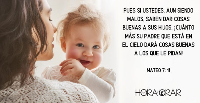 Una madre y su bebe. Mateo 7: 11