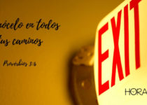 Placa de salida. Proverbios 3: 6