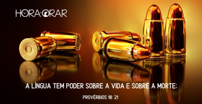 Balas de revolver. Provérbios 18:21