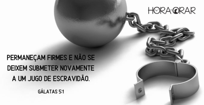 Cadeias de pés. Gálatas 5:1