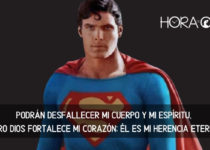 Christopher Reeve, el superman. Salmos 73:26