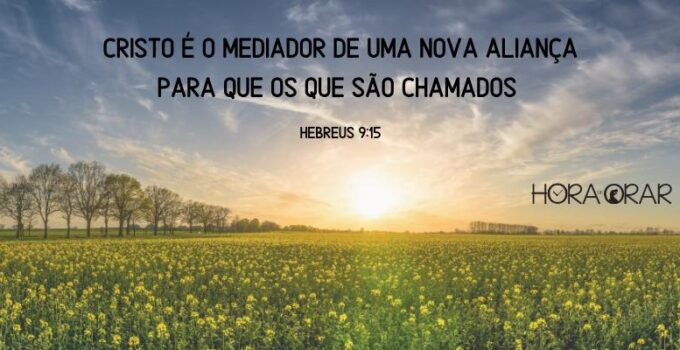 Por do sol. Hebreus 9: 15