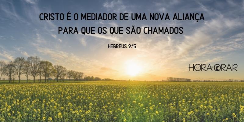 Por do sol. Hebreus 9: 15