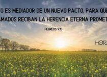 El atardecer en el campo. Hebreos 9: 15
