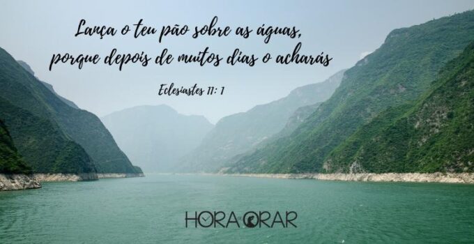 Um rio. Eclesiastes 11:1