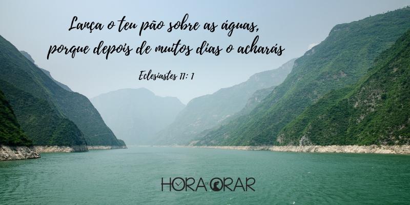 Um rio. Eclesiastes 11:1