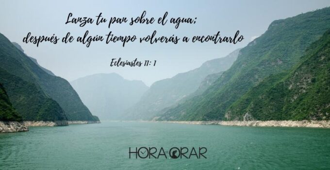 Un rio. Eclesiastes 11:1