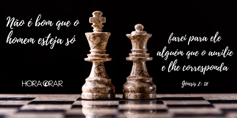 Rei e rainha do jogo de xadrez. Genêsis 2:18