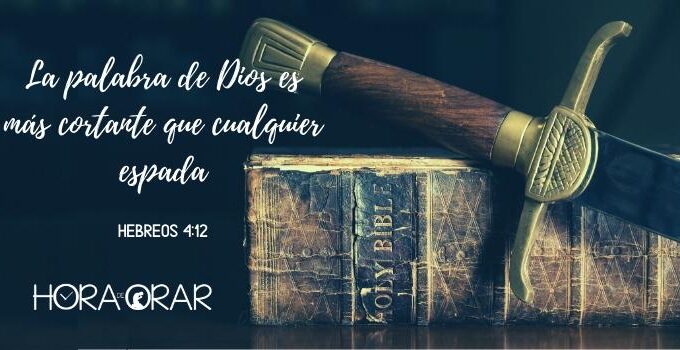 La Biblia y la espada. Hebreos 4:12