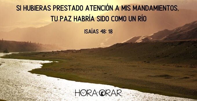 Un río. Isaías 48:18