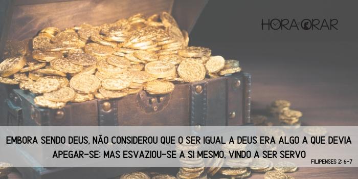 Um bau de moedas de ouro. Filipenses 2:6