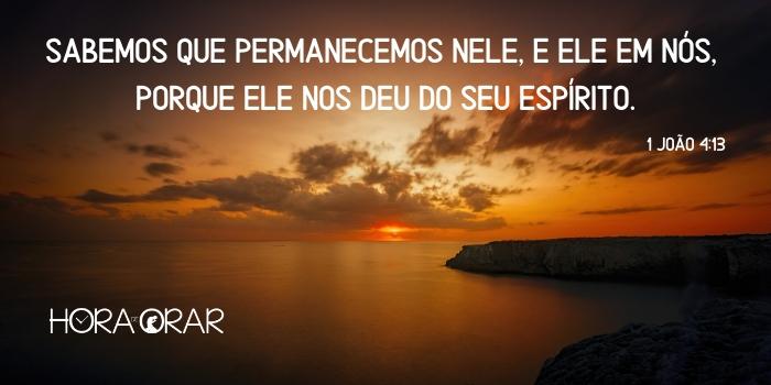 Um atardecer. 1 João 4:13