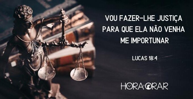 O simbolo da justiça. Lucas 18:4