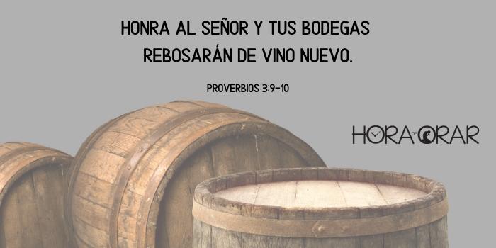 Barriles de vino. Proverbios 3:10