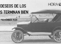 Un carro antiguo. Proverbios 11:23