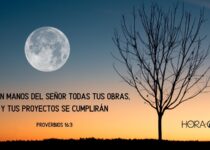 La luna en bello paisaje. Proverbios 16:3