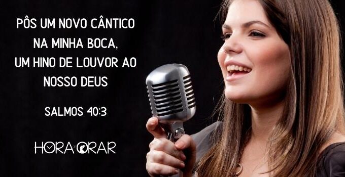 Uma mulher canta. Salmos 40:3