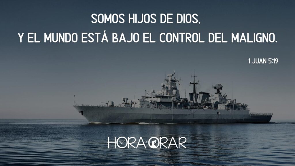 Un navio de guerra. 1 Juan 5:19