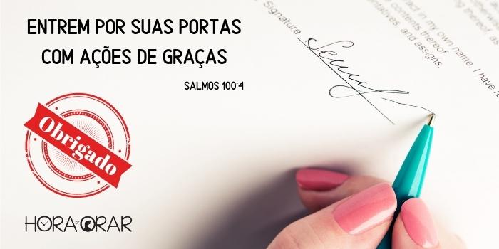 Um contrato com o carimbo de OBRIGADO nele. Salmos 100:4