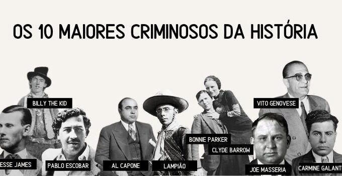 Os 10 maiores criminosos da historia