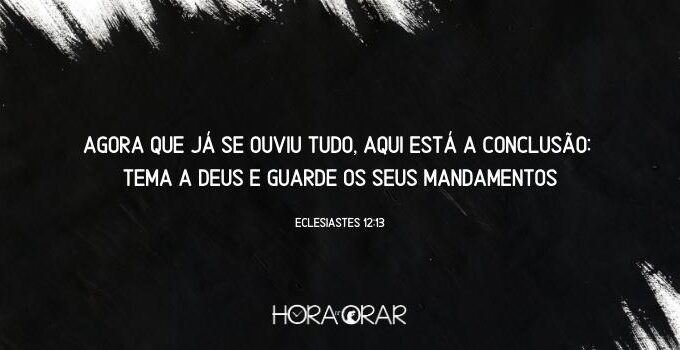 A conclusão de Eclesiastes 12:13