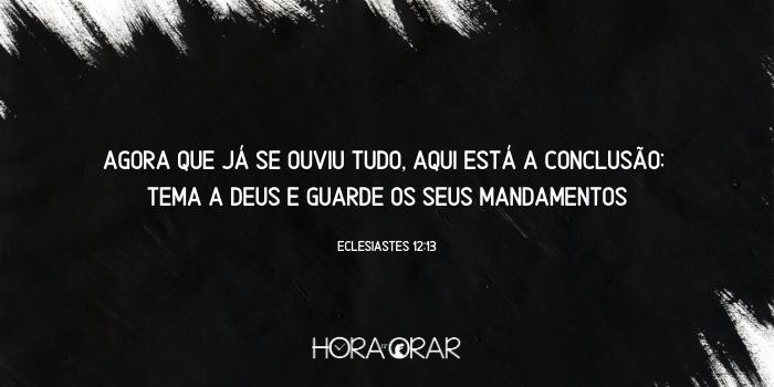 A conclusão de Eclesiastes 12:13