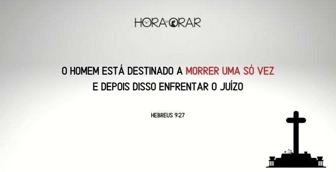 Fundo cinza escuro em gradiente para branco, com o desenho em sombra de um túmulo e o versículo de hebreus 9:27.