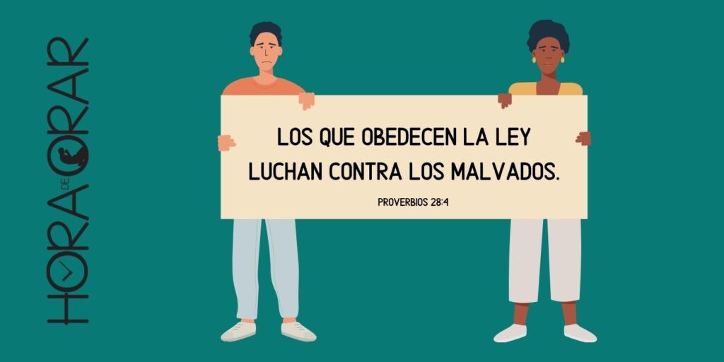 Diseño de dos personas sosteniendo un cartel con la descripción de Proverbios 28:4