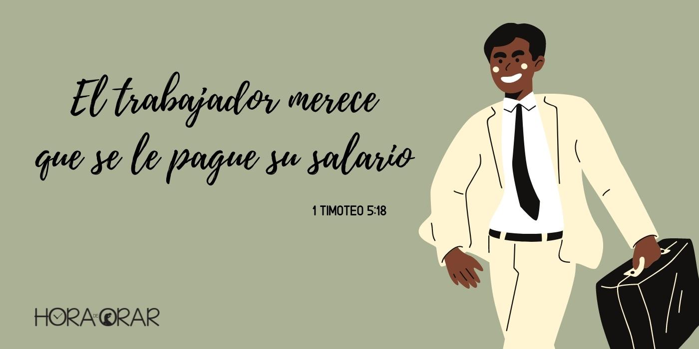 El trabajador merece su salario - Hora de Orar - Devocional Diário
