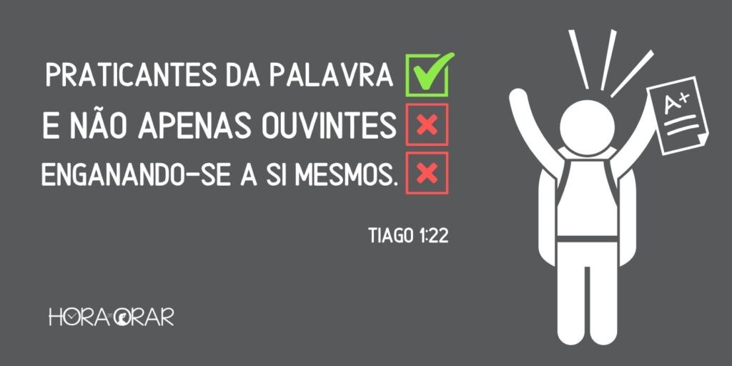 Versículo de Tiago 1:22 marcando a opção correta: praticar a palavra.