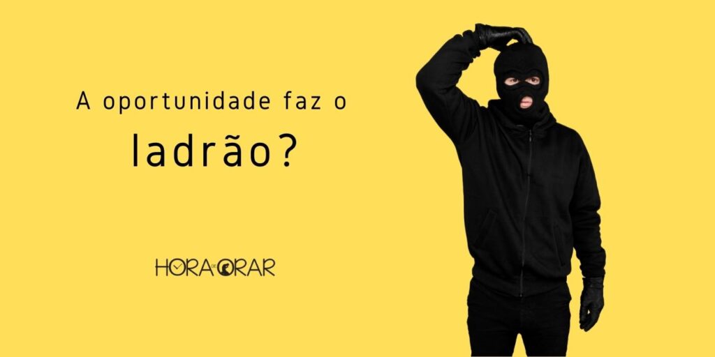 Um ladrão.