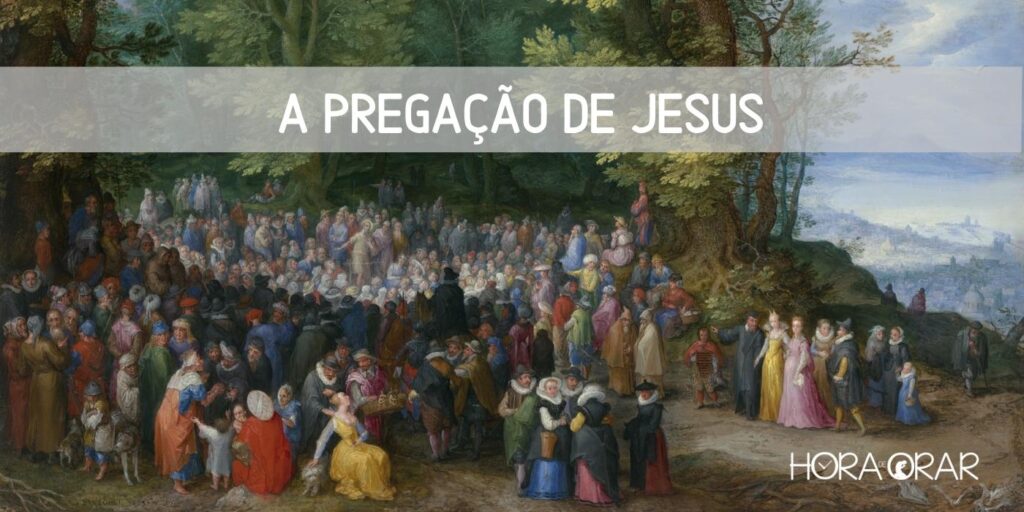A pregação de Jesus
