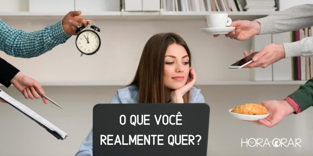 O que você realmente quer?