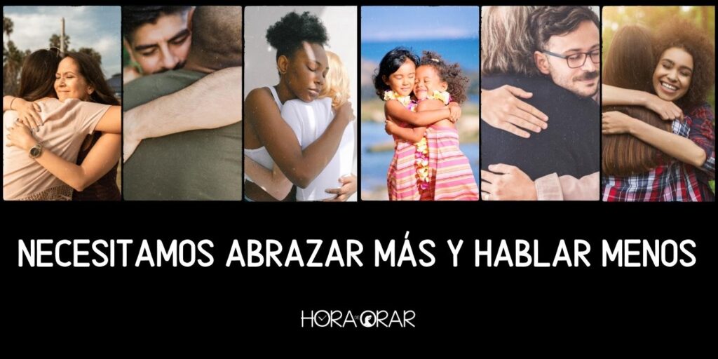 6 fotos de abrazo con la frase: "Necesitamos abrazar más y hablar menos".