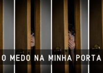 O medo na minha porta