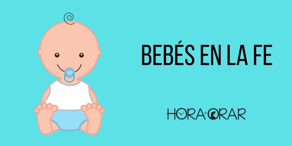 Dibujo de un bebé con la frase: "Bebés en la fe"