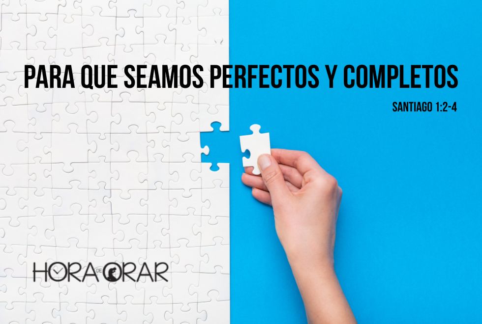 para-que-seamos-perfectos-y-completos-santiago-1-4
