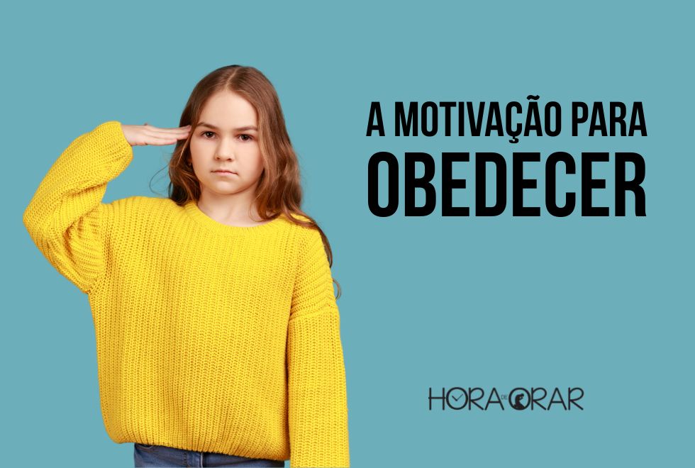 A-motivacao-para-obedecer