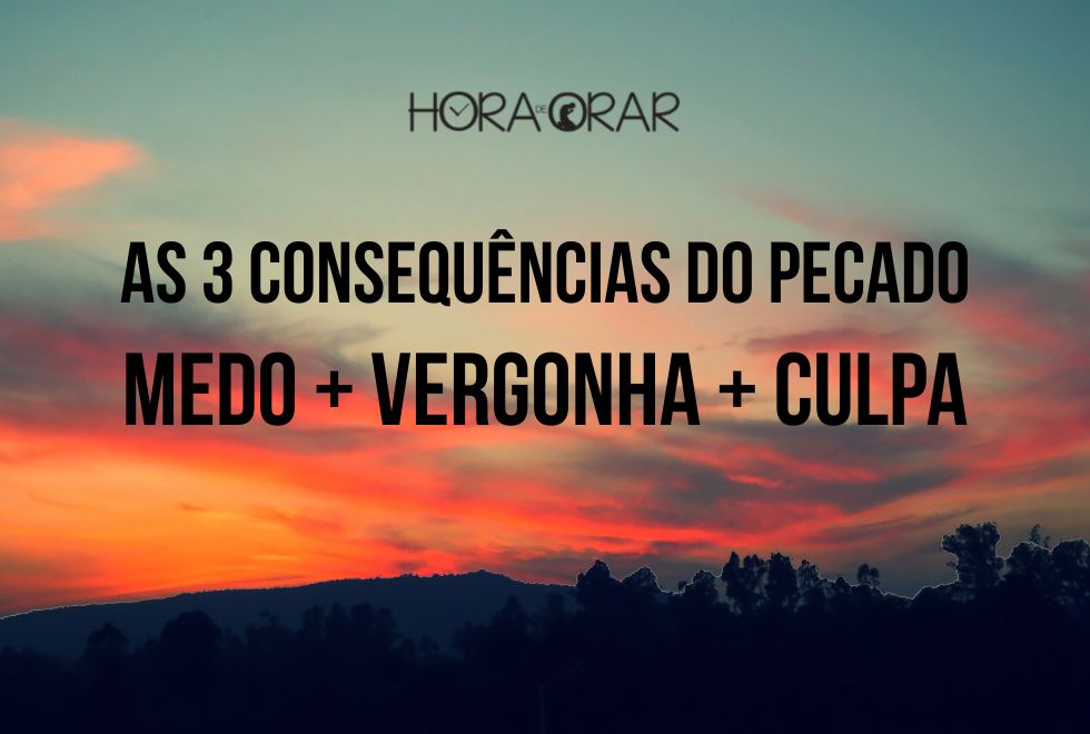 as-3-consequencias-do-pecado